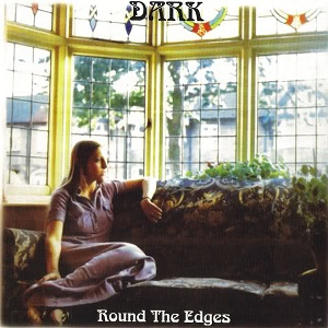 Dark - Round the edges (1971)