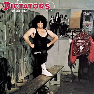 The Dictators - Go Girl Crazy! (1975)