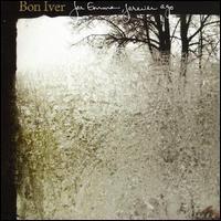 9. Bon Iver - For Emma, Forever Ago