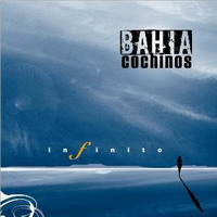 Bahía Cochinos - Infinito (2008)