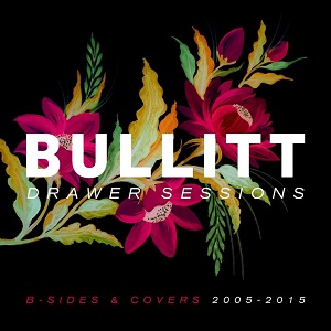 Bullitt - Drawer Sessions (2020)