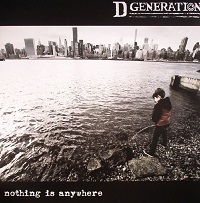 D Generation - Nothing Is Anywhere (2016)