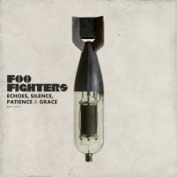 Foo Fighters - Echoes, Silence, Patience and Grace (2007)