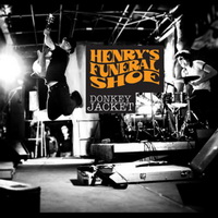 HenryÂ´s Funeral Shoe - Donkey Jacket (2011)