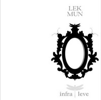 Lek Mun - Infra Leve (2007)