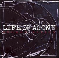 Life of agony