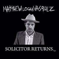 Matthew Logan Vasquez ...Ž- Solicitor Returns (2016)