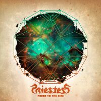 Priestess - Prior To The Fire (2009)