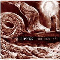 Rippers - Fire TractaÃ¤t (2012)