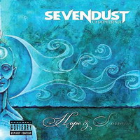 Sevendust - Chapter VII: Hope & Sorrow (2008)