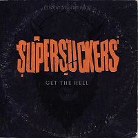 Supersuckers - Get The Hell (2014)