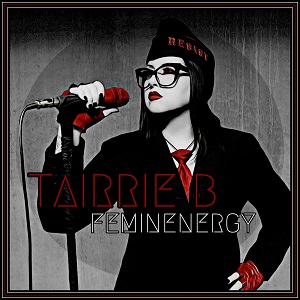 Tairrie B - Feminenergy (2020)