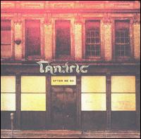 Tantric - After we go