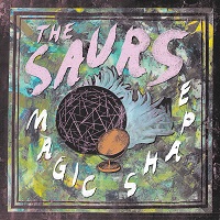 The Saurs - Magic Shape (2015)