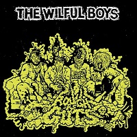 The Wilful Boys - Rough As Guts (2016)