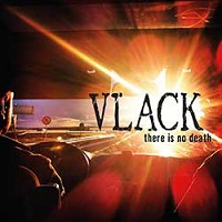 Vlack - There is no death (2015)