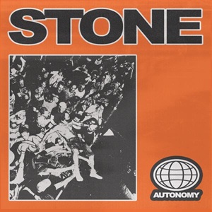 Stone - Autonomy (2026)